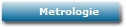 Metrologie