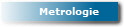 Metrologie